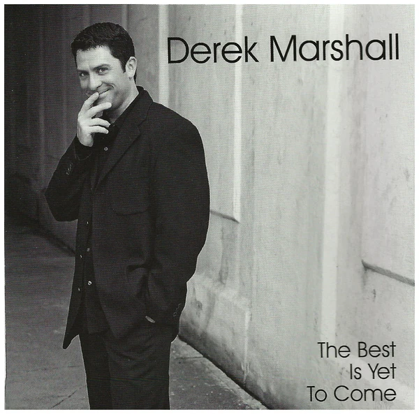 The Best Is Yet To Come [CD]