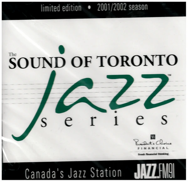 Sound of Toronto Jazz Series 2001/2002 [CD]