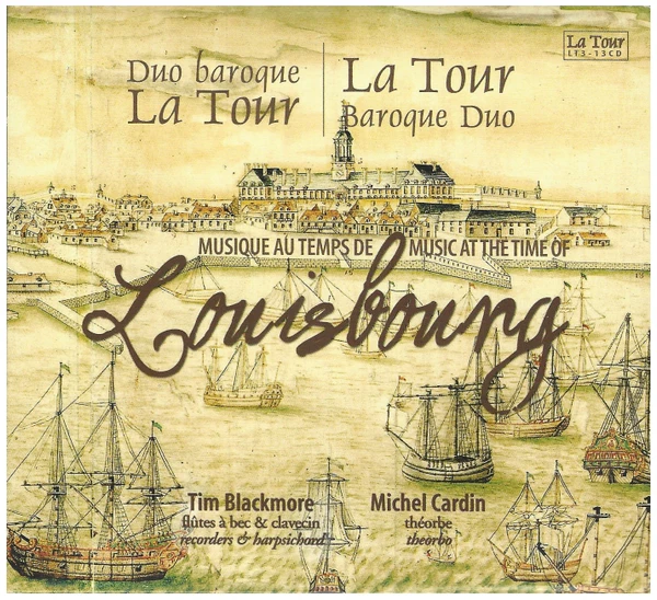 Music at the Time of Louisbourg [CD]
