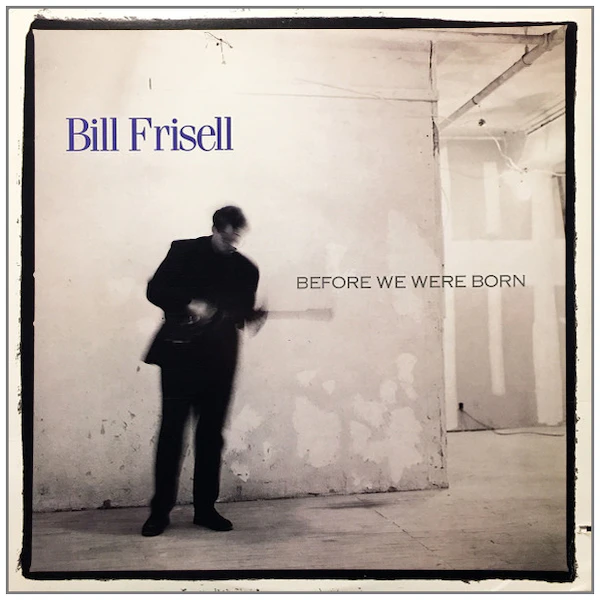 Before We Were Born [CD]