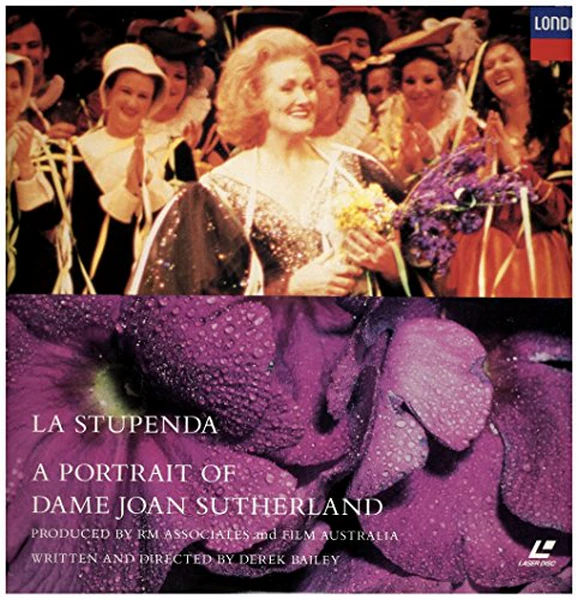 La Stupenda - A Portrait of Joan Sutherland [Laserdisc]