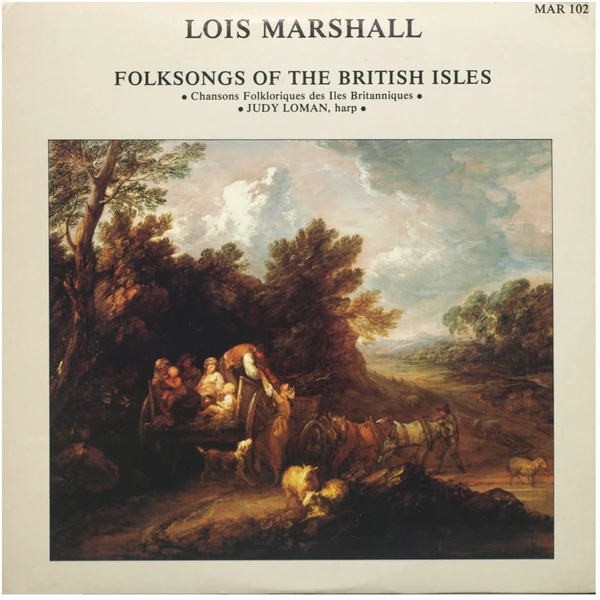 Lois Marshall: Folksongs of the British Isles [Vinyl]
