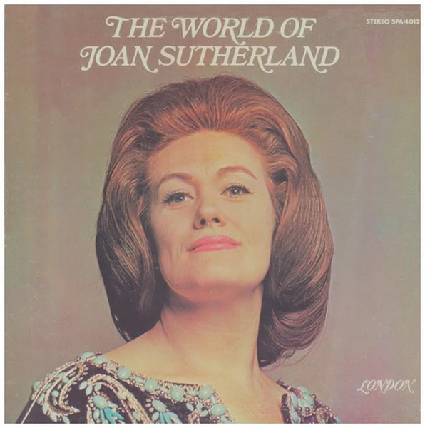 The World of Joan Sutherland [Vinyl]