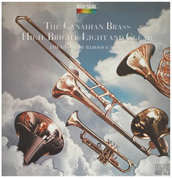 High, Bright, Light and Clear: The Glory of Baroque Brass [Vinyl]