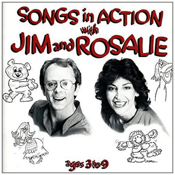 Songs in Action with Jim and Rosalie [Vinyl]