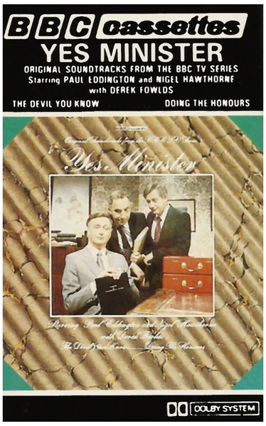 Yes Minister: The Devil You Know; Doing the Honours [Tape]