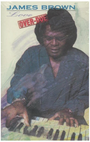 Love Over-Due [Tape]