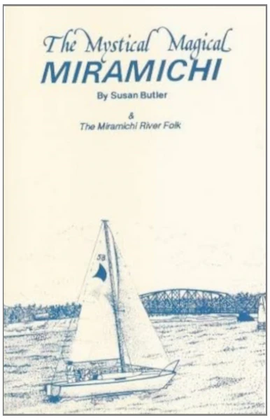 The Mystical Magical Miramichi [Tape]
