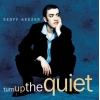 Turn Up the Quiet [CD]