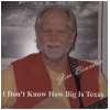 I Don't Know How Big Is Texas [CD]