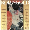 Korngold: Symphony in F sharp [CD]