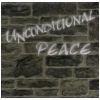 Unconditional Peace [CD]