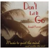 Don't Let It Go [CD]
