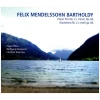 Mendelssohn: Piano Trio No 2 Opus 66 [CD]