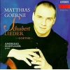 Mathias Goerne - Schubert: Lieder - Goethe [CD]
