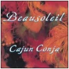 Beausoleil - Cajun Conja [CD]