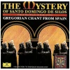 The Mystery of Santo Domingo de Silos - Gregorian Chant from Spain [CD]