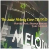 The Suite Melody Care CD/DVD - Sharing Music, Sharing Moments [CD]