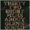 Music From the Film - Thirty Two Short Films About Glenn Gould [CD]