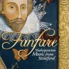 Fanfare: Shakespearean Music from Stratford [CD]