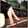 Crossing Countries [CD]