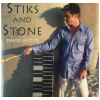 Stiks and Stone [CD]