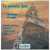 Le Premier Jour - Clarinette et Orgue (Clarinet & Organ) [CD]