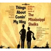 Things About Comin' My Way: A Tribute to the Music of Mississippi Sheiks [CD]