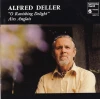 Alfred Deller: O Ravishing Delight, Airs Anglais [CD]