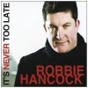 It's Never Too Late [CD]