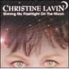 Shining My Flashlight on the Moon [CD]