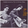 Celebrations For A Grey Day [CD]