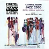 Compilation Jazz 2003 - Montreal Jazz festival [CD]