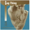 Guy Thing [CD]