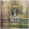 Copper Moon - Cinematic Themes with a Dramatic Twist [CD]