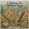 A Tribute To The War Years [CD]