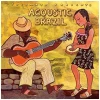 Putumayo Presents: Acoustic Brazil [CD]