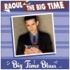 Big Time Blues [CD]