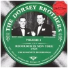 The Dorsey Brothers Vol. 1 Recorded in New York 1928 [CD]