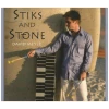 Stiks and Stone [CD]
