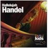 Hallelujah Handel: Classical Kids [CD]