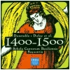 Dunstable, Dufay et al - 1400-1500 [CD]