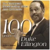 100 Years of Duke Ellington [CD]