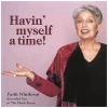 Havin' Myself a Time! [CD]