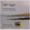 Still Light - Strangford Sketchbook; Causeway Coast Fantasy [CD]