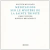 Meditations Sur Le Mystere De La Sainte Trinite [CD]
