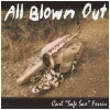 All Blown Out [CD]