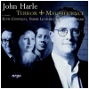 Harle John: Terror and Magnificence [CD]