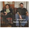 The Atlantic Sound Sessions [CD]