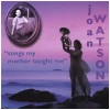 Songs My Mother Taught Me [CD]